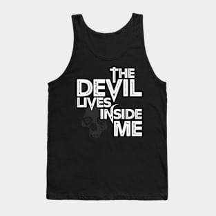 The Devil In Me Tank Top